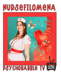 Nurse Filomena PsychoBabbleTV Poster