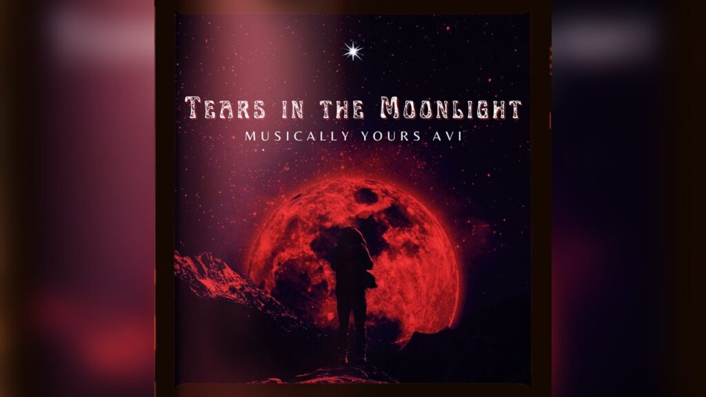Avi Tears in the Moonlight