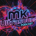 MK UltraSound Podcast
